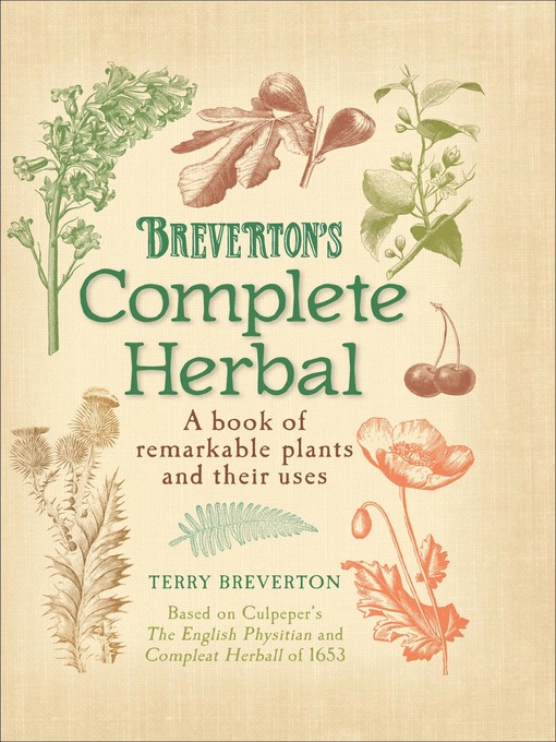 Title details for Breverton's Complete Herbal by Terry Breverton - Available